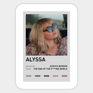 Alyssa - The End of the F***ing World Sticker